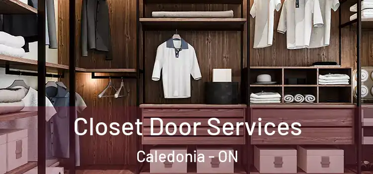  Closet Door Services Caledonia - ON
