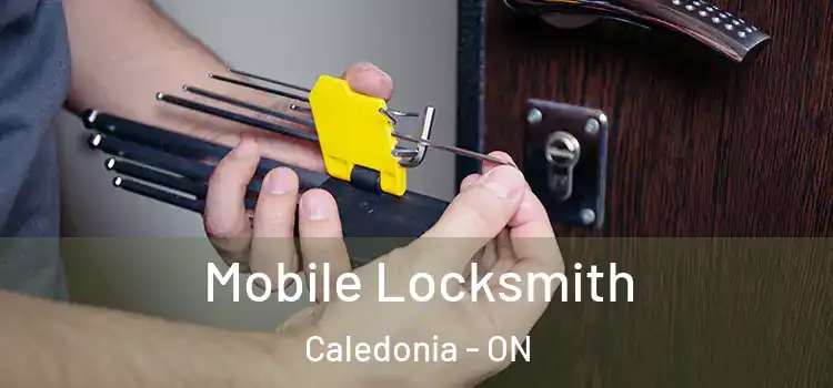 Mobile Locksmith Caledonia - ON