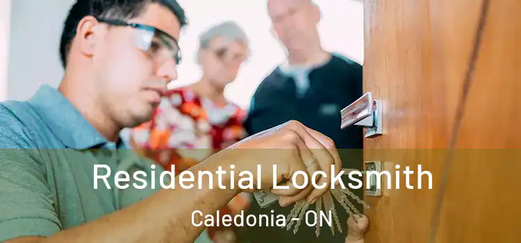  Residential Locksmith Caledonia - ON