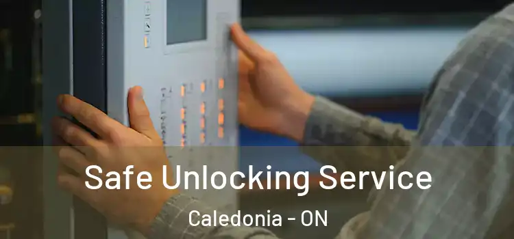  Safe Unlocking Service Caledonia - ON